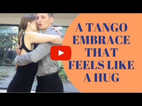 Tango embrace: 3 steps to make your tango embrace feels good {tango hugs}