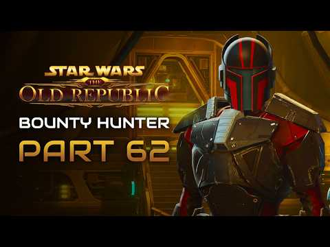 Star Wars: The Old Republic Playthrough | Bounty Hunter | Part 62: Disruption