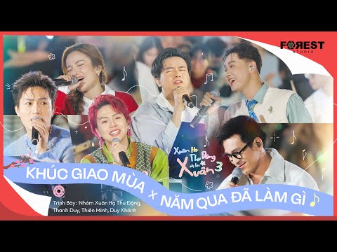 [XHTDRLX3] Mashup | Khúc Giao Mùa x Năm Qua Đã Làm Gì - Dàn cast Xuân Hạ Thu Đông