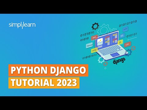 Python Django Tutorial 2023 | Django Python Tutorial | Python Tutorial For Beginners | Simplilearn