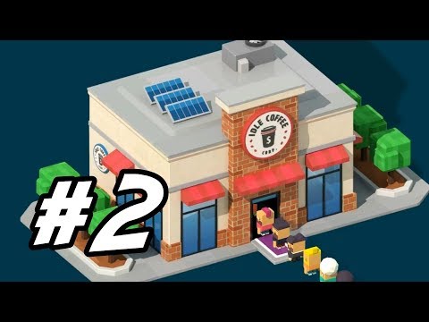 Idle Coffee Corp - 2 - "Adding New Coffee Types" - YouTube