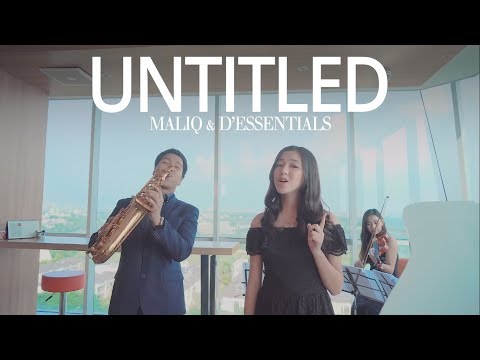 Untitled - Maliq & D'Essentials (Desmond Amos ft. Gabriella Ekaputri)