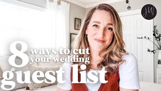 8 Ways to CUT your GUEST LIST