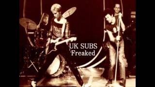 UK SUBS - Freaked