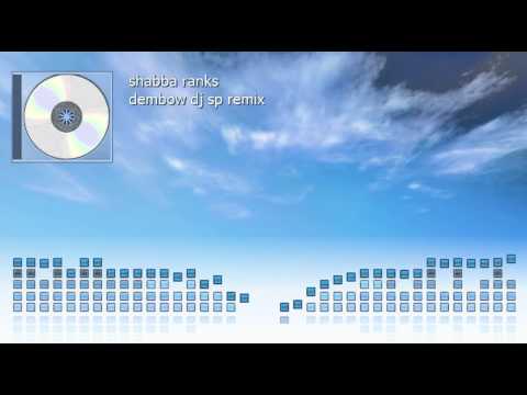 shabba ranks dembow dj sp remix