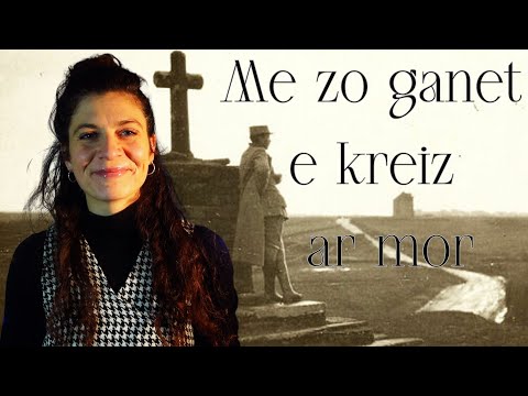 ME ZO GANET E KREIZ AR MOR : l'histoire d'une chanson