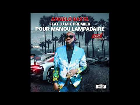 ANGELO BASTA feat DJ MIX - CHANTE POUR MANU LAMPADAIRE