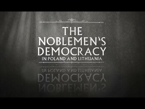 Polish history in 6 minutes: the Noblemen's democracy of Poland and Lithuania