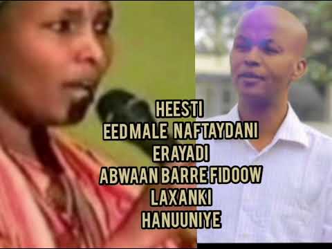 heesti eed male naftaydani xabiiba xasan tooxow iyo lafoole