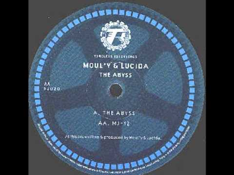 Moul'y & Lucida - The Abyss