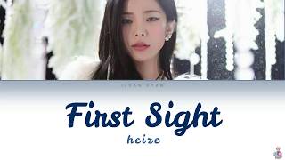 HEIZE (헤이즈) -  First Sight (첫눈에) (Color Coded Lyrics Eng/Rom/Han/가사)