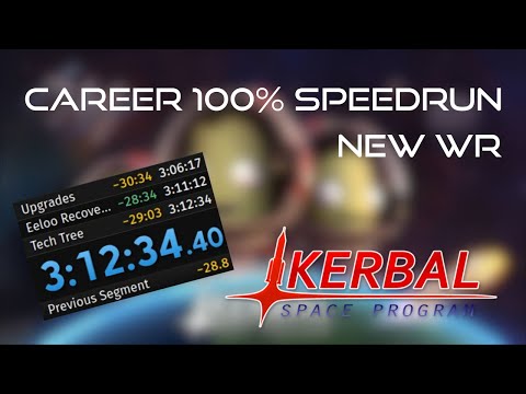 Kerbal Space Program Career Mode 100% Speedrun [3:12:34] - World Record