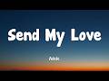 Adele Send My Love Lyrics