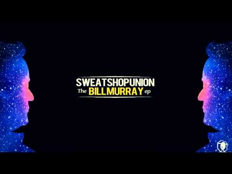 Sweatshop Union - Makeshift Kingdom HD