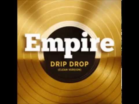 DRIP DROP DJ OTZ INTRO EDIT  Empire Cast feat  Yazz and Serayah McNeill
