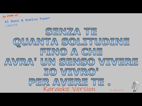 Al Bano & Romina Power  - Libertà - Strumentale e Karaoke
