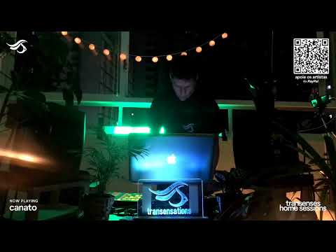 Transenses Home Sessions #8 - Presents CANATO