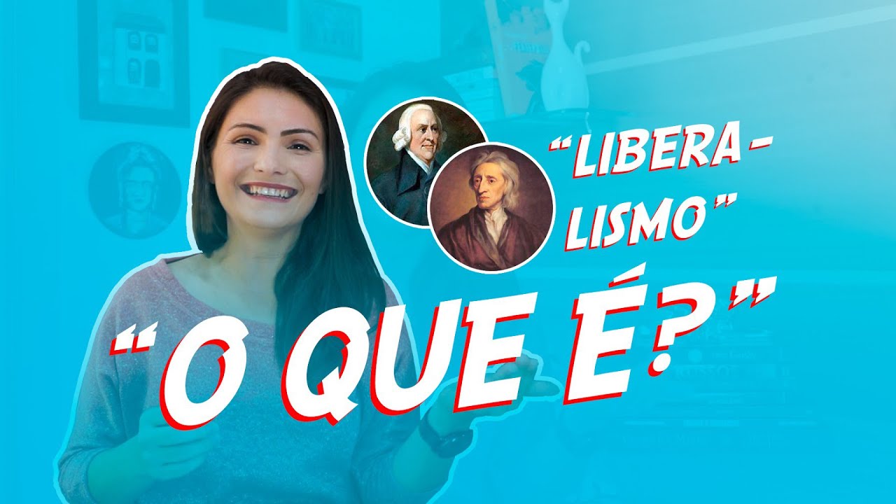 O que é Liberalismo | Teoria Clássica e Neoclássica Econômica