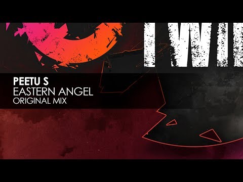 Peetu S - Eastern Angel (Original Mix)