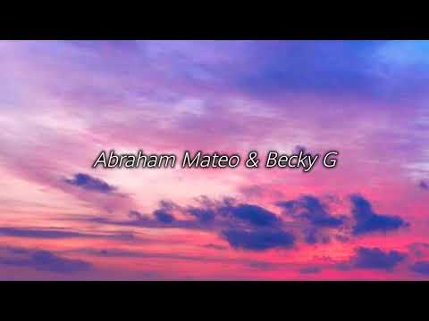 Abraham Mateo & Becky G - Tiempo Pa’ Olvidar