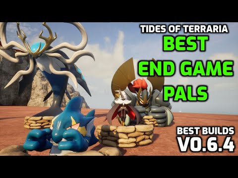 Palworld: Tides of Terraria Best End Game Meta | Pals & Builds - Tower Bosses, Raids & Arena