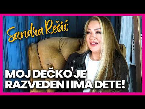 Moj decko je razveden i ima dete! Sandra Resic: Nisam ga razvela, ne bih trpela niciju zenu nikada!