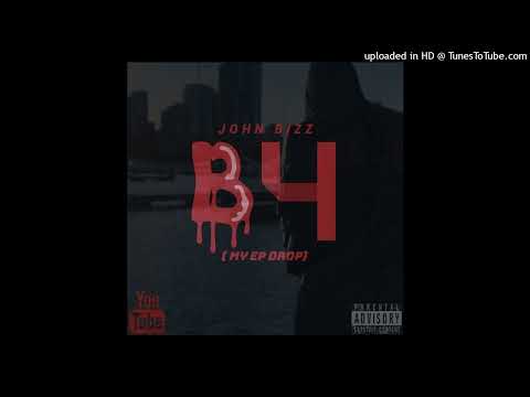 John Bizz - Break Rules (B4MyEpDrop)