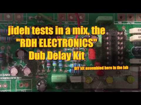 Jideh mixing with the RDH ELECTRONICS Dub delay