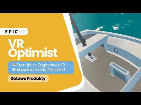 VR Optimist — sterowanie łodzią i manewry na wodzie