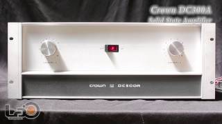 Video thumbnail for Crown DC300A Amplifier by LaJazzAudio