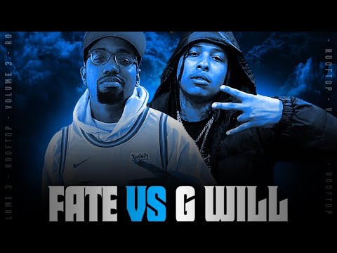 G. Will vs F.A.T.E.
