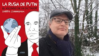 La Rusia de Putin : el ascenso de un dictador