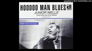 Junior Wells - Hoodoo Man Blues [Alternate Take]