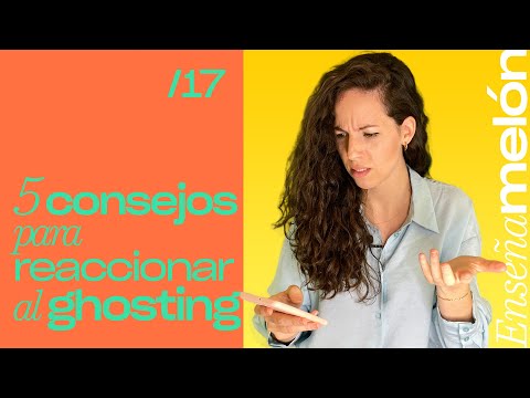 ¿Qué hacer cuando te han hecho ghosting? (Parte 2)