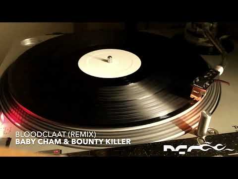 Baby Cham & Bounty Killer vs. DJ Khaled - Bloodclaat (RFS Remix)