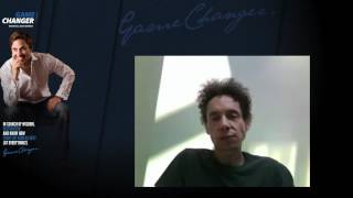 GameChanger interviews Malcolm Gladwell