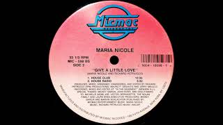 Maria Nicole - Give A Little Love (House Club)(1995)