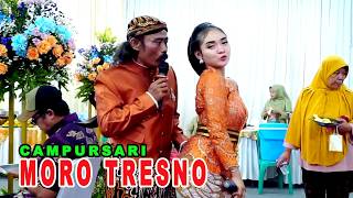 Download lagu CAMPURSARI MORO TRESNO LIVE JOSSS TENAN mp3