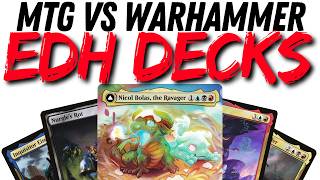 5 Forgotten and Unique Warhammer Commander Deck Ideas: EDH Deckbuilding part 1