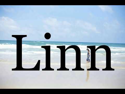How To Pronounce Linn🌈🌈🌈🌈🌈🌈Pronunciation Of Linn