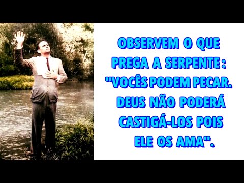 Onde Está Hoje A Semente Da Serpente ? - Ir. Branham