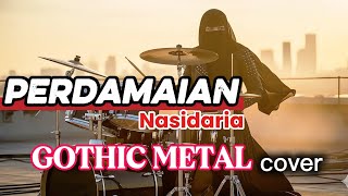 Download lagu Perdamaian – Nasidaria (GOTHIC METAL Cover) | Versi Religi Dark Symphonic Metal mp3