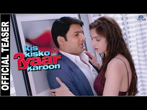 Kis Kisko Pyaar Karoon (2015) Official Trailer