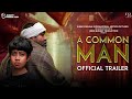 A Common Man | Official Trailer | New Bengali Movie 2023