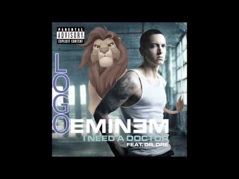 Eminem / Dr. Dre / Lion King - Doctor or Life (LOGO Remix)
