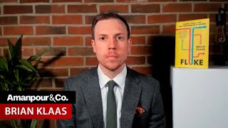 How Chaos Theory Explains Trump’s Rise To Power | Amanpour and Company