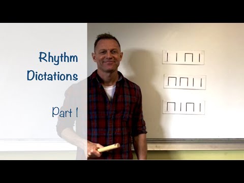 Rhythm Dictations  - Part 1
