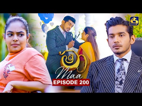 Maa (මා) | Episode 200 | 04th February 2026 | Swarnavahini