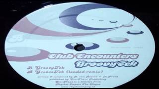 Club Encounters - Groovytek [2000]