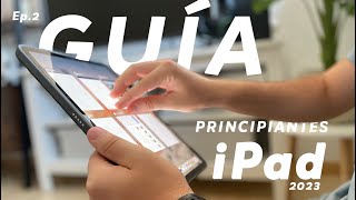 Sé productivo con tu iPad: conoce los gestos esenciales! 🤏🏻 | Guía para principiantes II